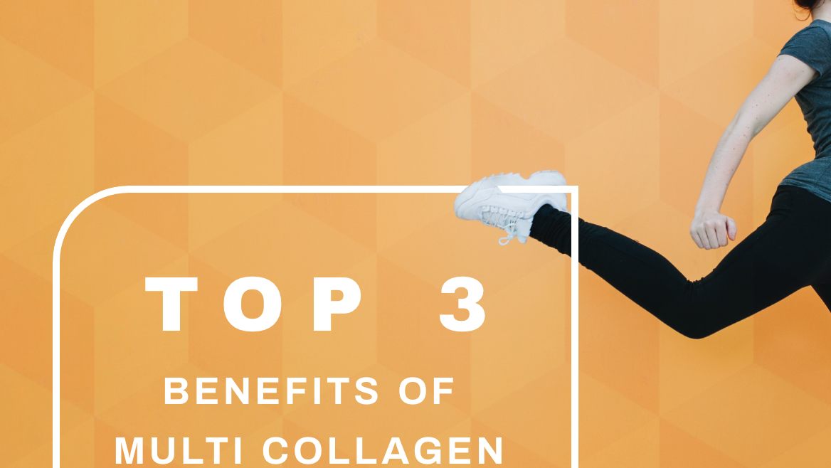 Top 3 Benefits Of Multi Collagen Supplements!