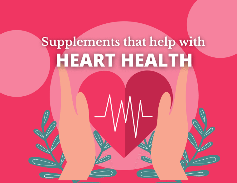 Supplements You Must Take to Protect Your Heart