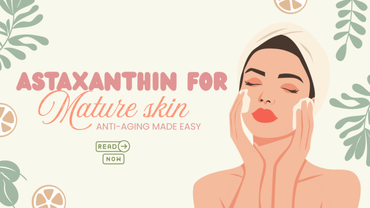 Astaxanthin 10mg: The Powerful Antioxidant for Anti-Aging, Skin, Eye Health & Healthy Aging After 45 